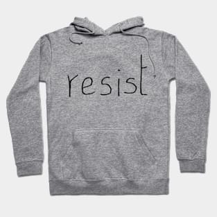 Resist Hoodie